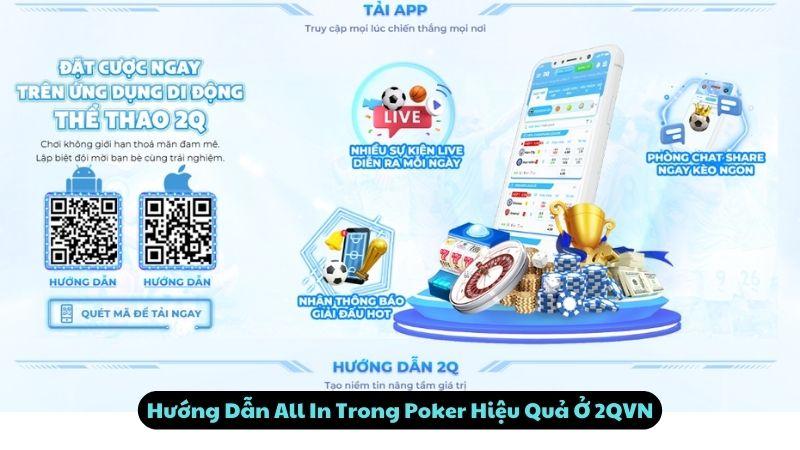 Hướng Dẫn All In Trong Poker Hiệu Quả Ở 2qvn